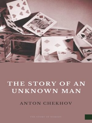 cover image of The Story of an Unknown Man